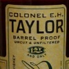 Launch of Col. E.H. Taylor, Jr. Barrel Proof Bourbon